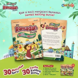 My Ramadan Journey - 30 Cerita Keliling Dunia & 30 Aktivitas Seru!